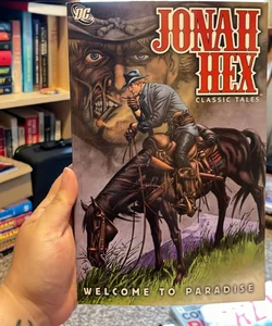 Jonah Hex - Welcome to Paradise