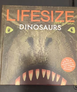 Life-size Dinosaurs