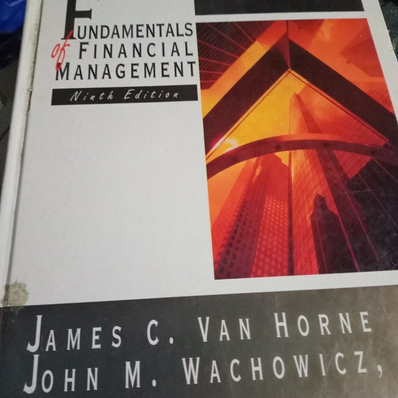 Fundamentals of Financial Management (Ninth Edition)