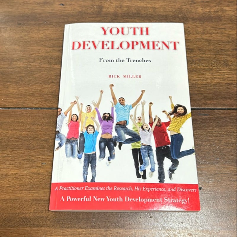 Youth Development from the Trenches