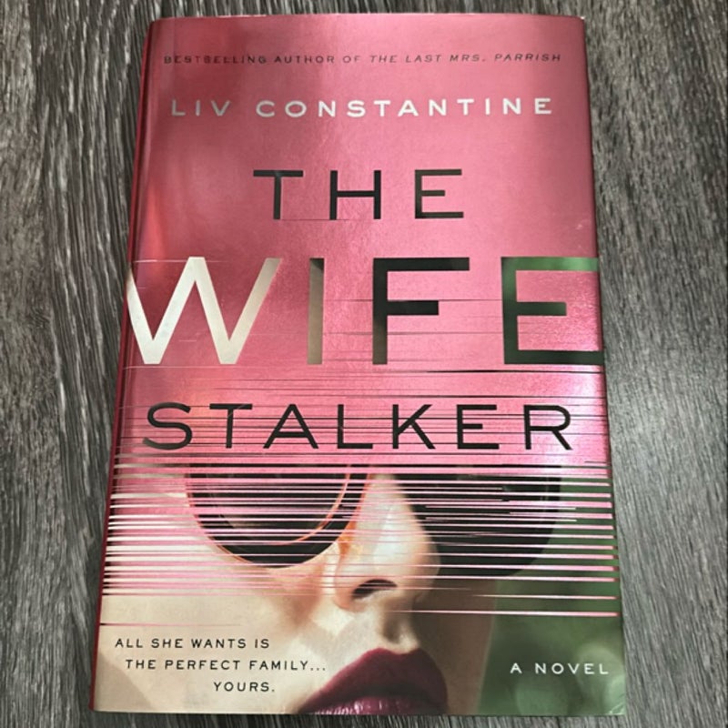 The Wife Stalker