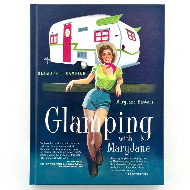 Glamping with Maryjane