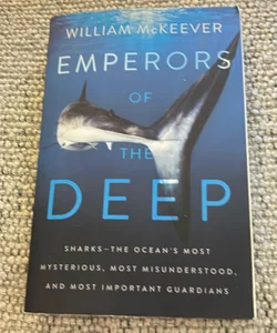 Emperors of the Deep