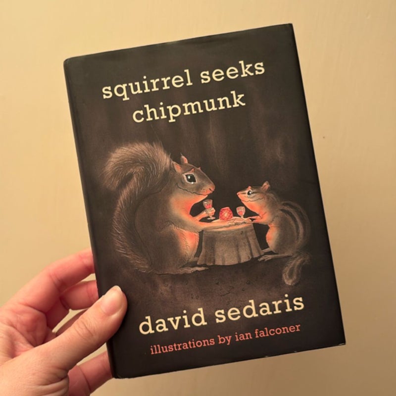 Squirrel Seeks Chipmunk