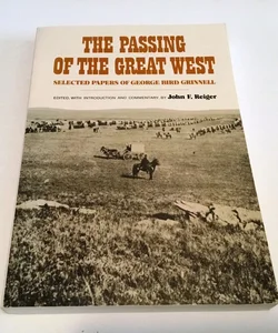 The passing of the Great West