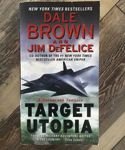 Target Utopia: a Dreamland Thriller
