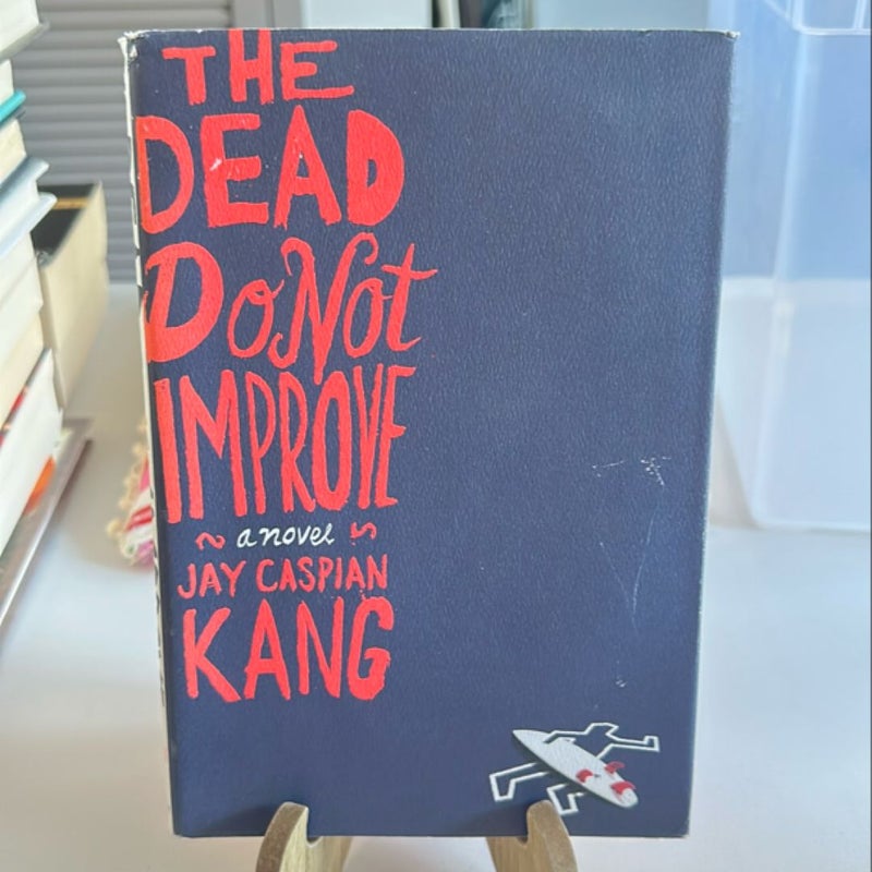 The Dead Do Not Improve