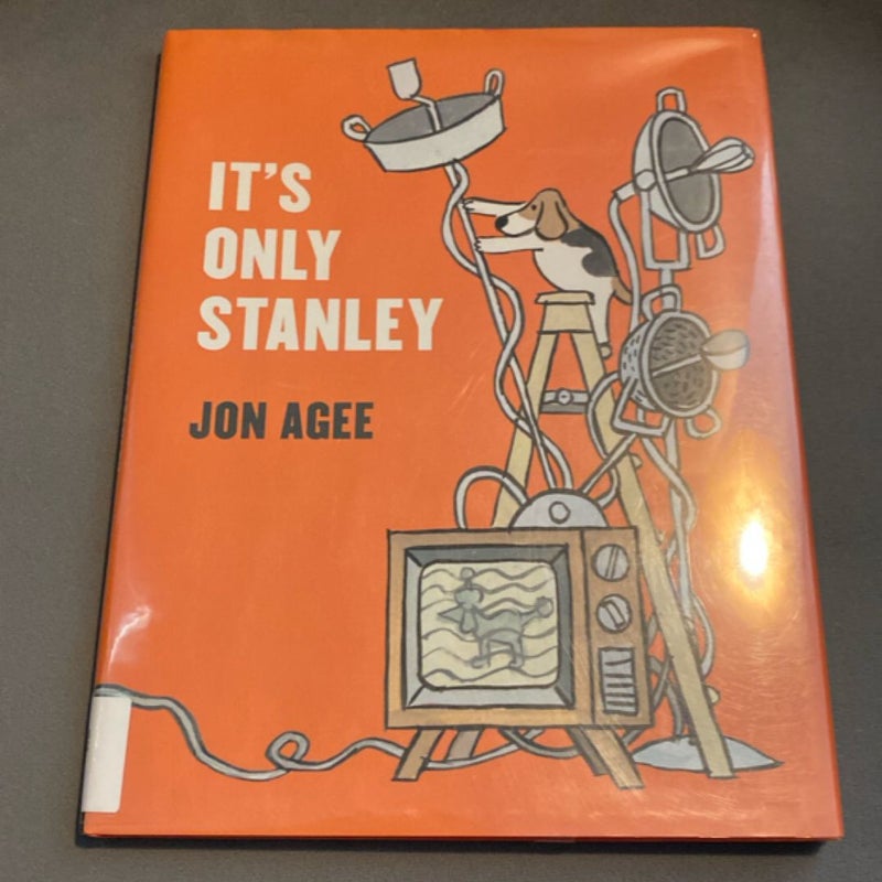 It's Only Stanley