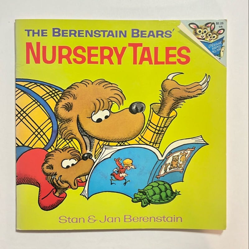 The Berenstain Bears' Nursery Tales (Please Read To Me)