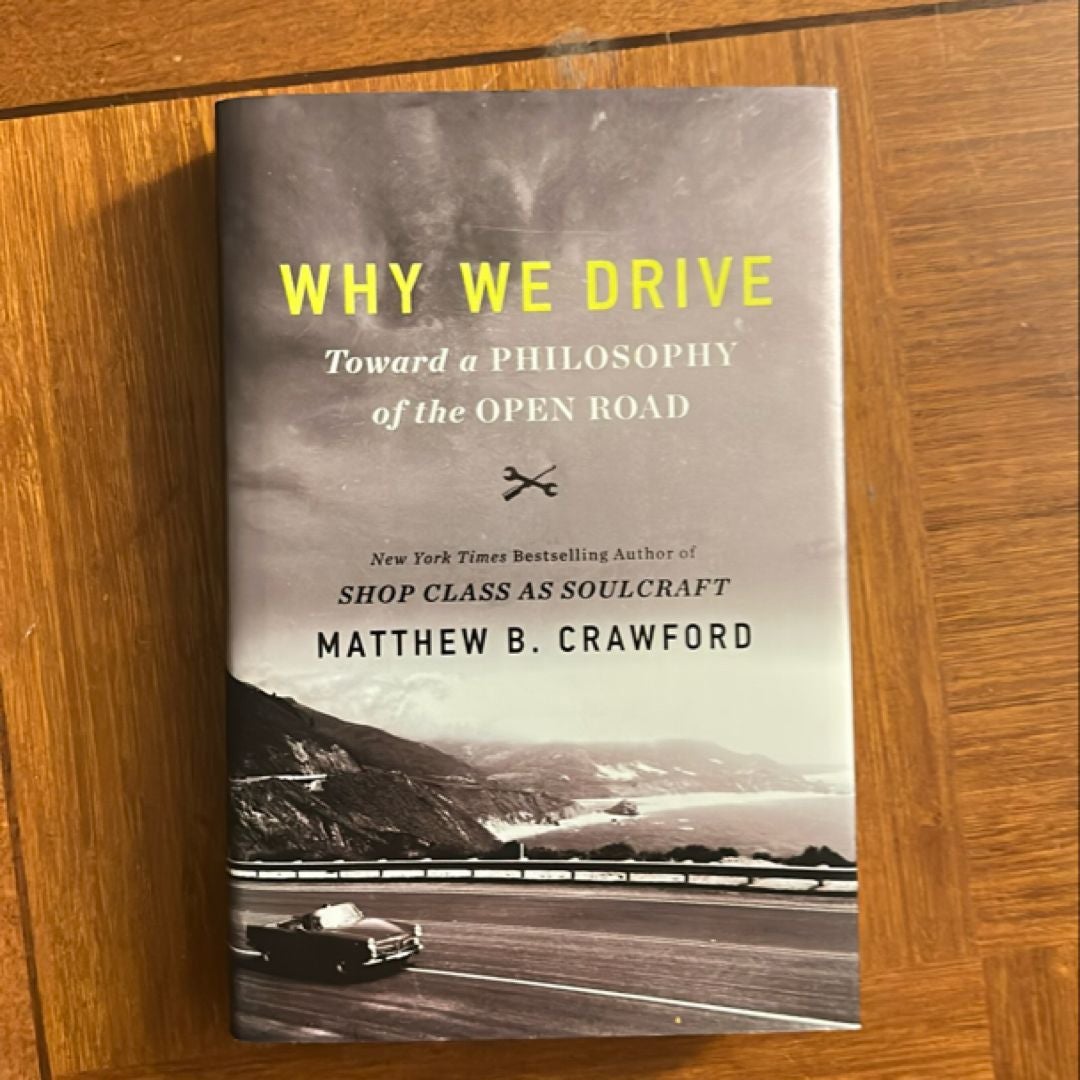 Why We Drive