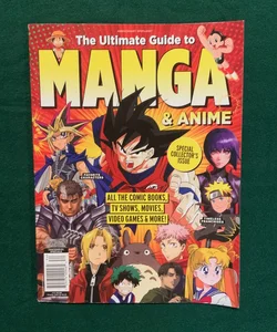 The Ultimate Guide to Manga and Anime Special Collector’s Issue