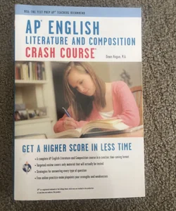 AP® English Literature & Composition Crash Course Book + Online