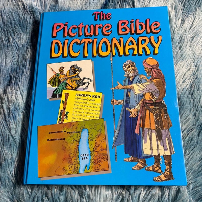 The Picture Bible Dictionary