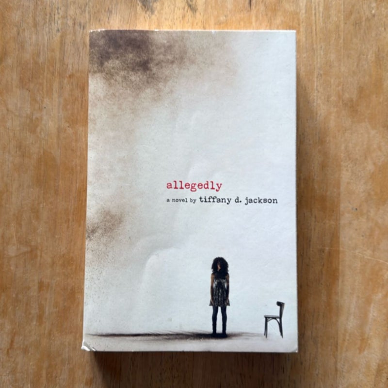 Allegedly