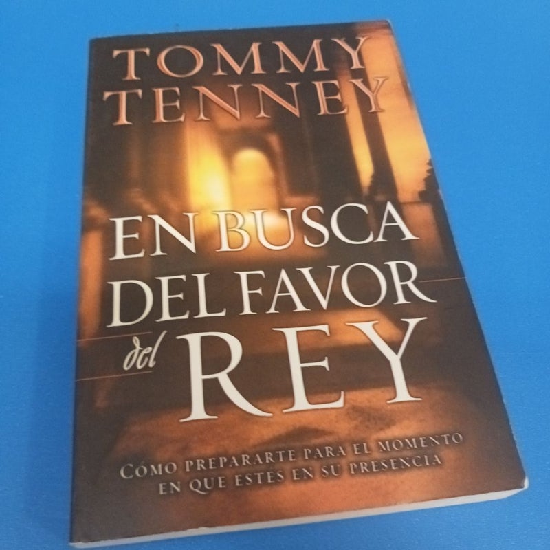 En Busca Del Favor del Rey