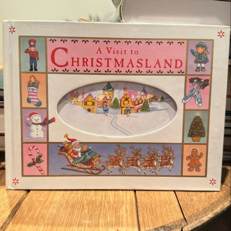 A Visit to Christmasland