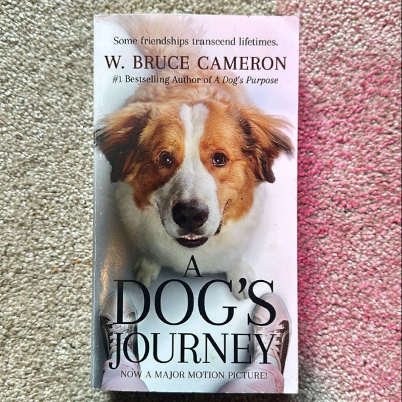 A Dog's Journey Movie Tie-In