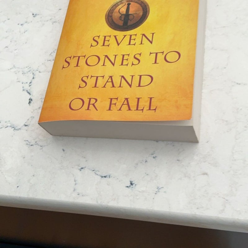 Seven Stones to Stand or Fall