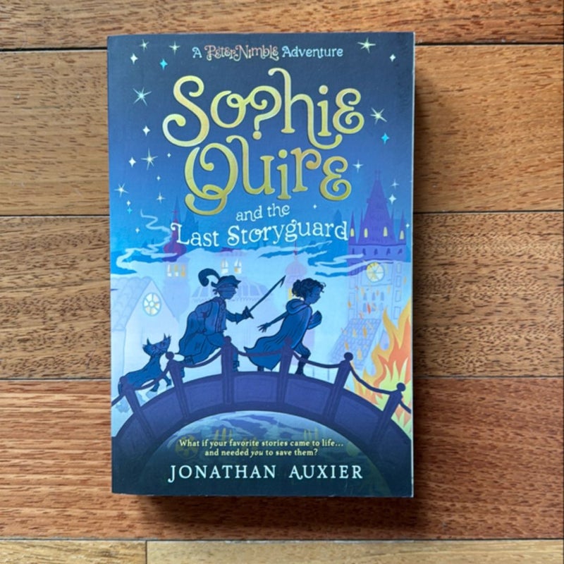 Sophie Quire and the Last Storyguard