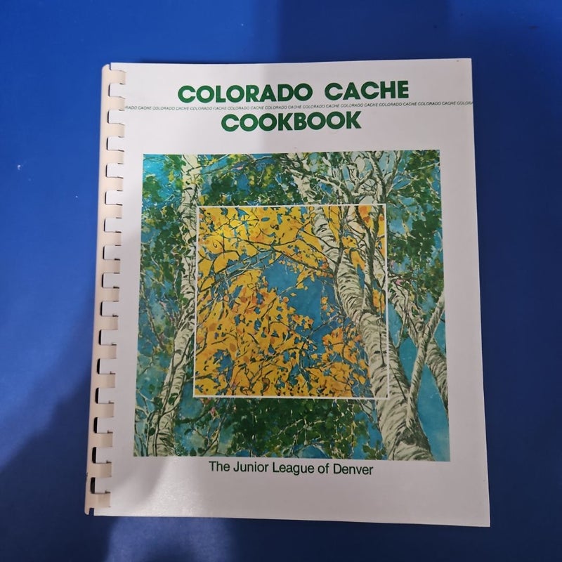 COLORADO CACHE COOKBOOK