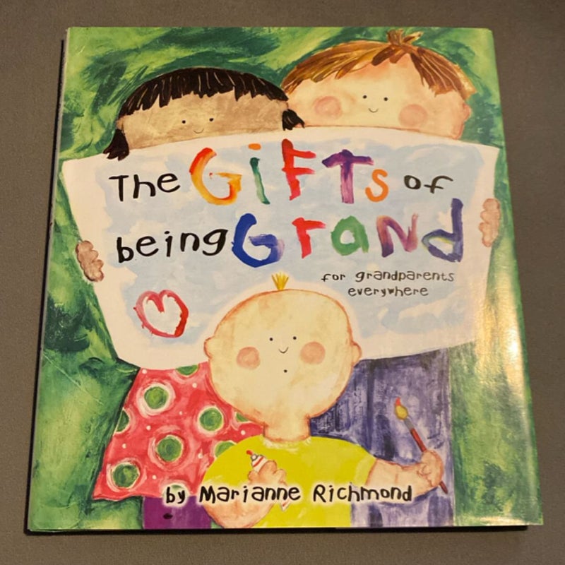 The Gift Of Being Grand