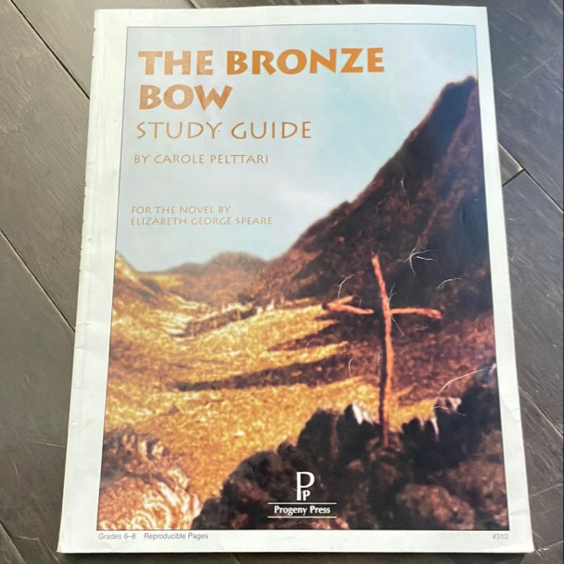 Bronze Bow Study Guide