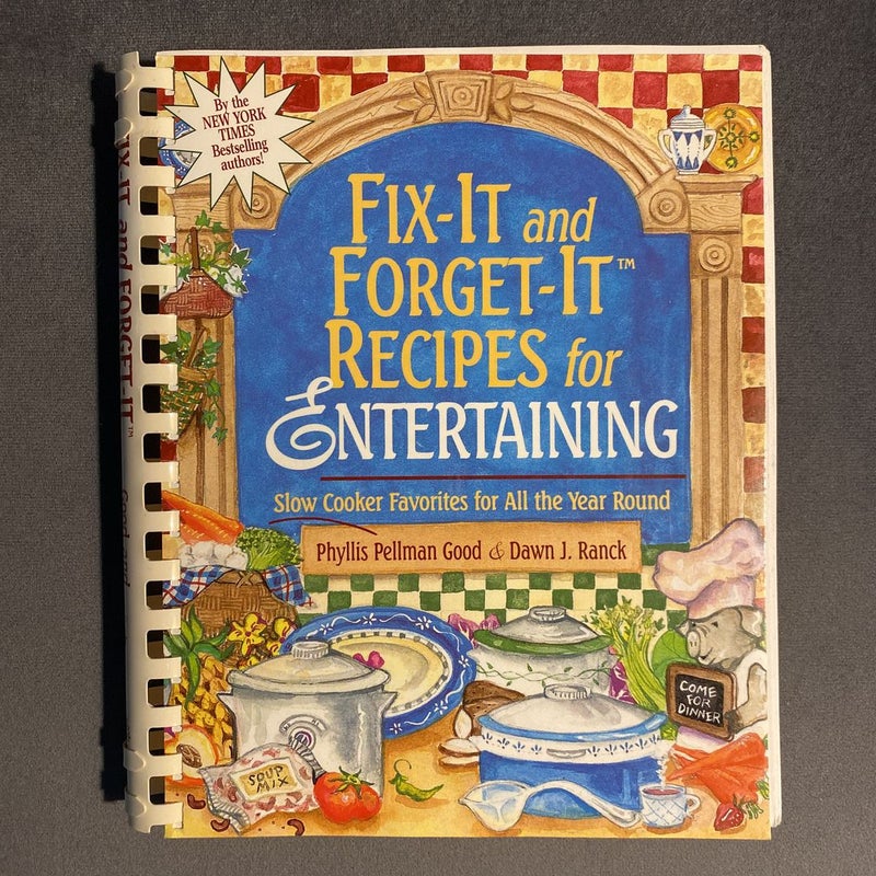 Fix It And Forget It Recipes For Entertaining 