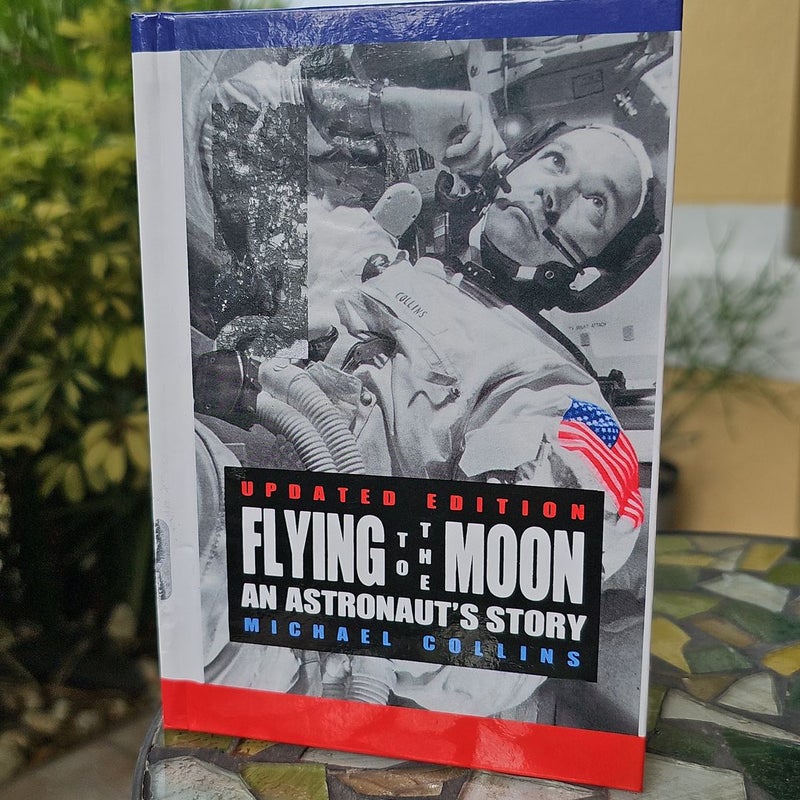 Flying to the Moon an Astronaut's Story*