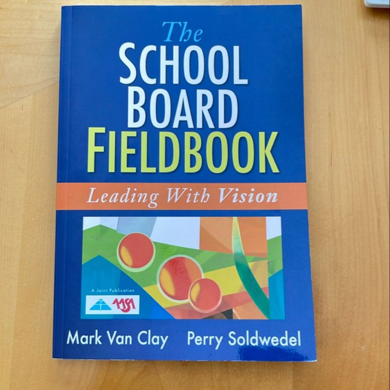 The School Board Fieldbook