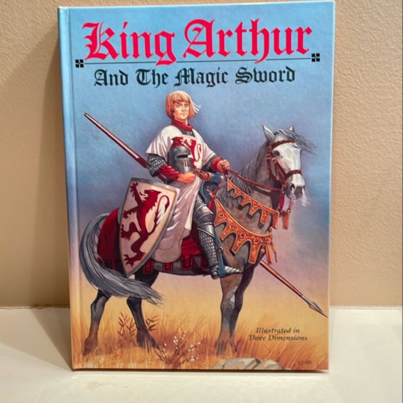 King Arthur and the Magic Sword