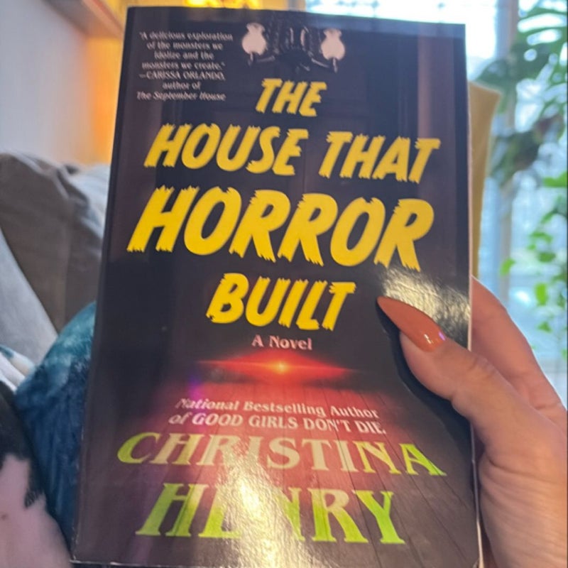 The House That Horror Built