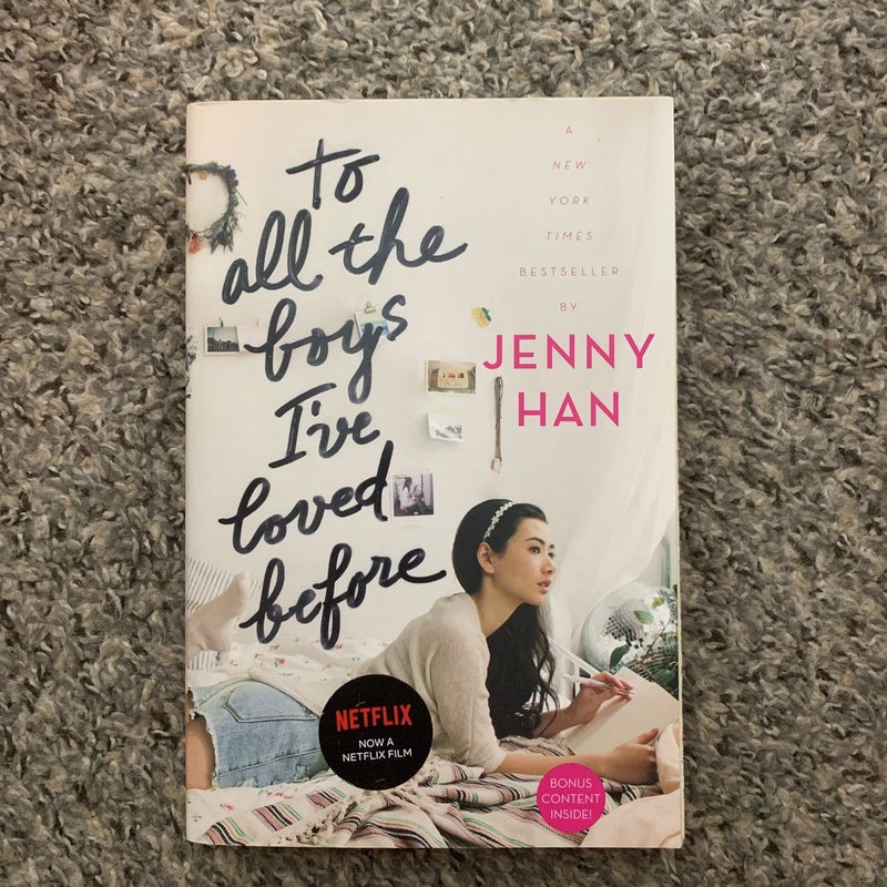 To All the Boys I've Loved Before