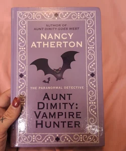 The Paranormal Detective Aunt Dimity: Vampire Hunter
