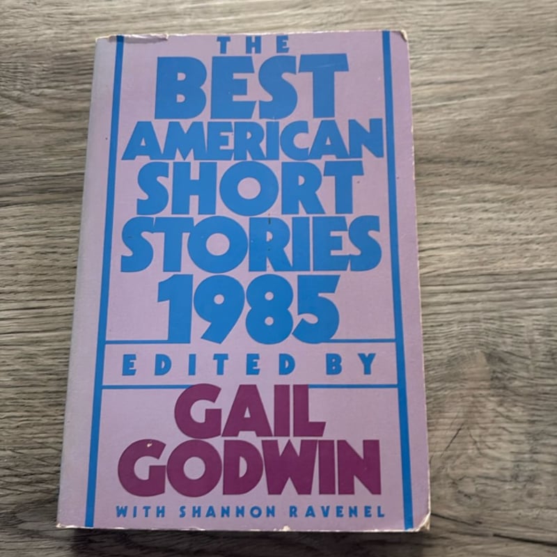 The Best American Short Stories, 1985