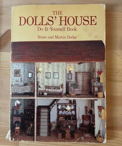 The Doll's House Do-It Yourself Book