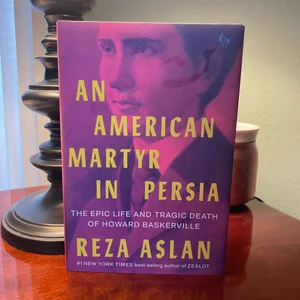 An American Martyr in Persia