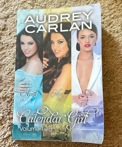 Calendar Girl: Volume Two