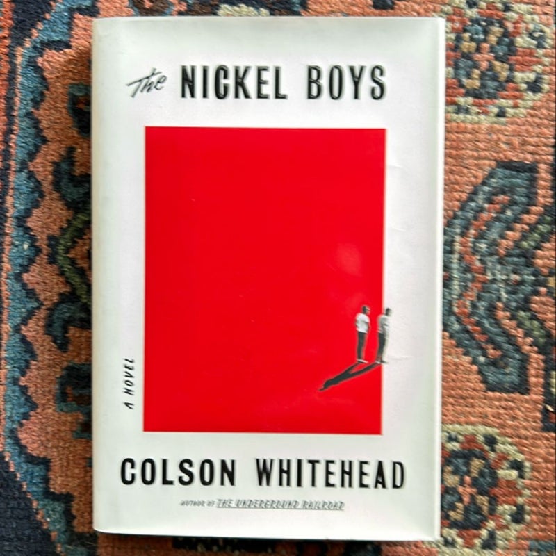 The Nickel Boys (Winner 2020 Pulitzer Prize for Fiction)