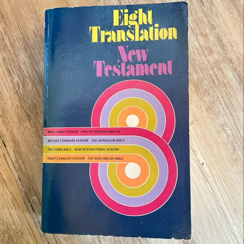 Eight Translation New Testament