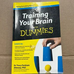 Training Your Brain for Dummies