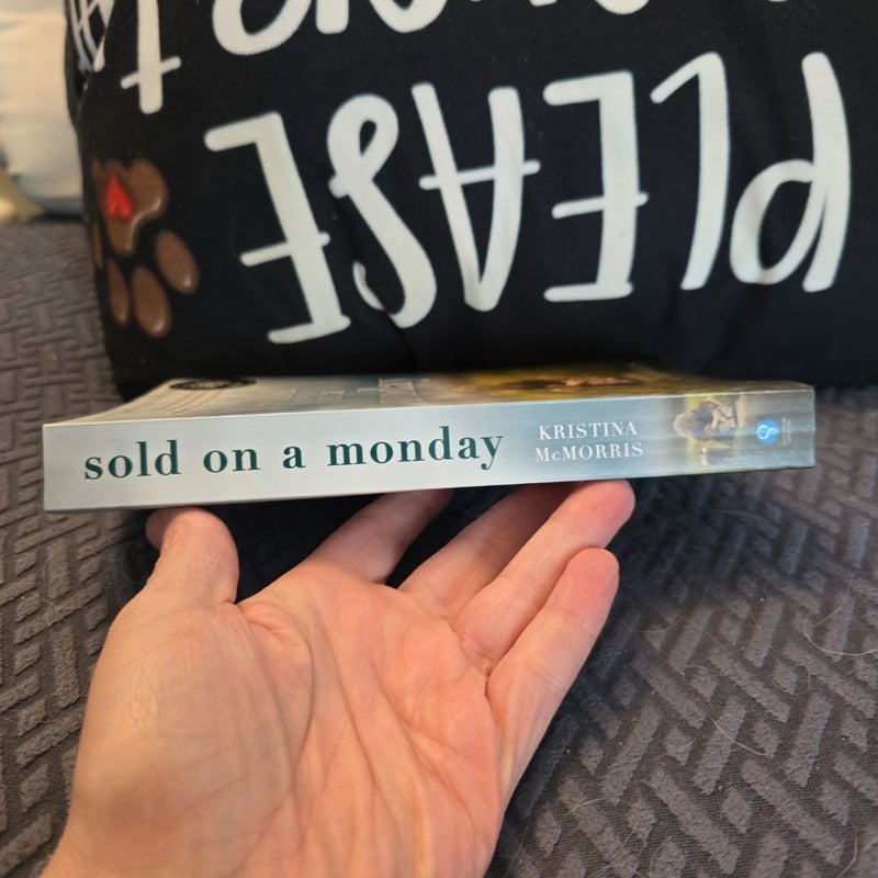 Sold on a Monday