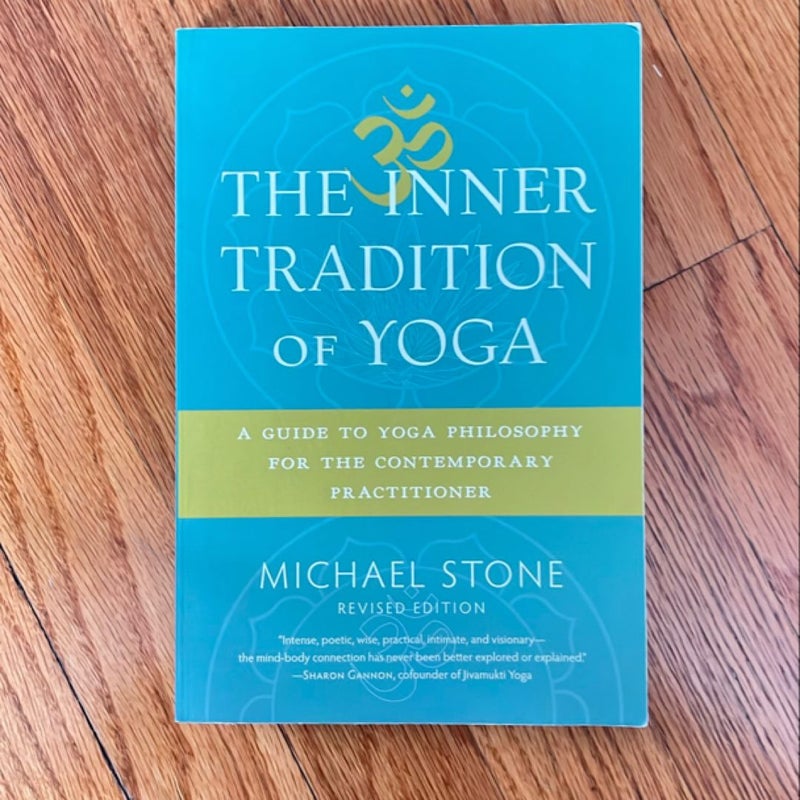 The Inner Tradition of Yoga