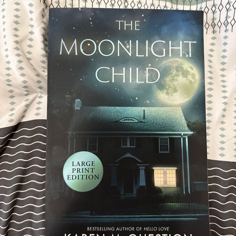 The Moonlight Child -- Large Print