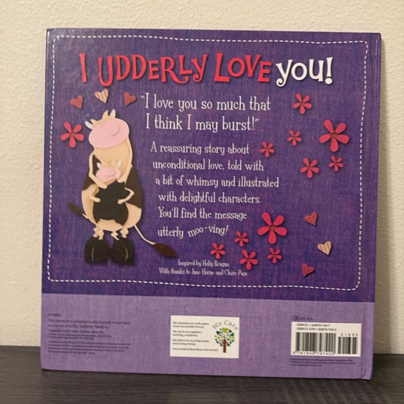 I Udderly Love You