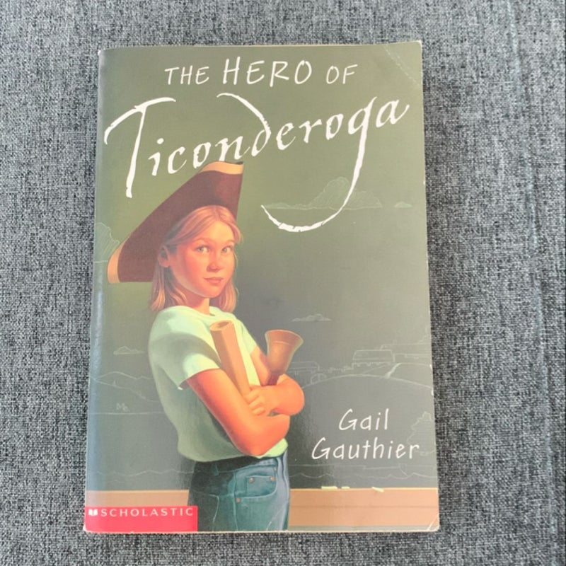 The Hero of Ticonderoga 