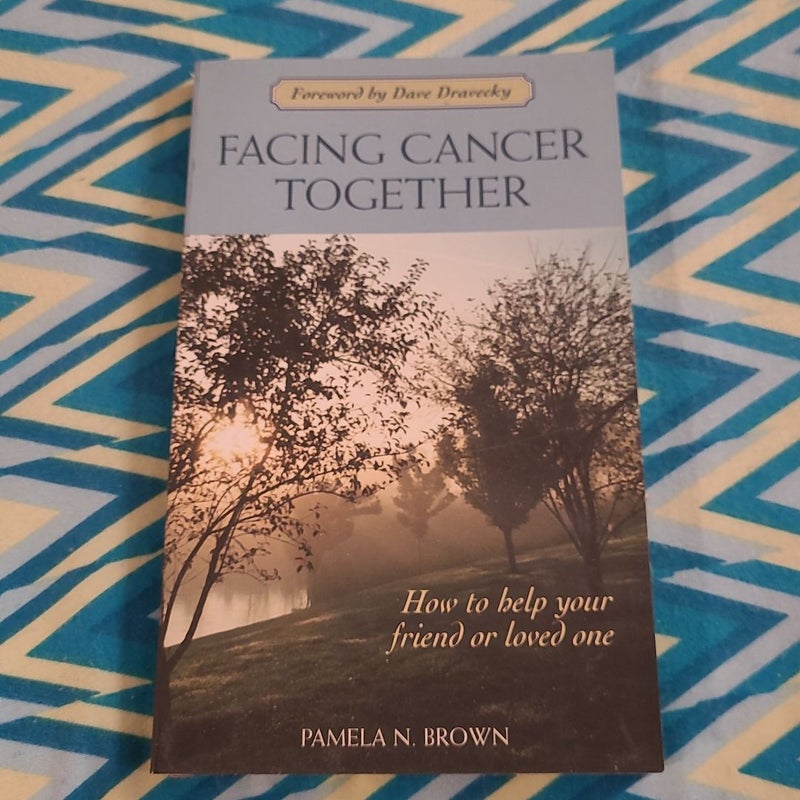 Facing Cancer Together