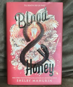 Blood and Honey