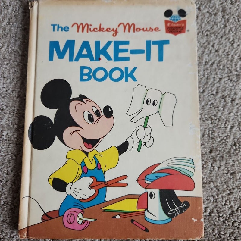 The Mickey Mouse Make-It Book