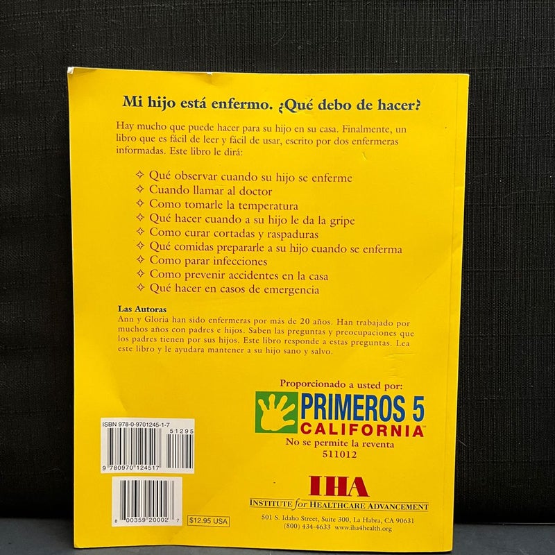 What to Do for Health Spanish Edition - Que Hacer Cuando Su Nino Se Enferme