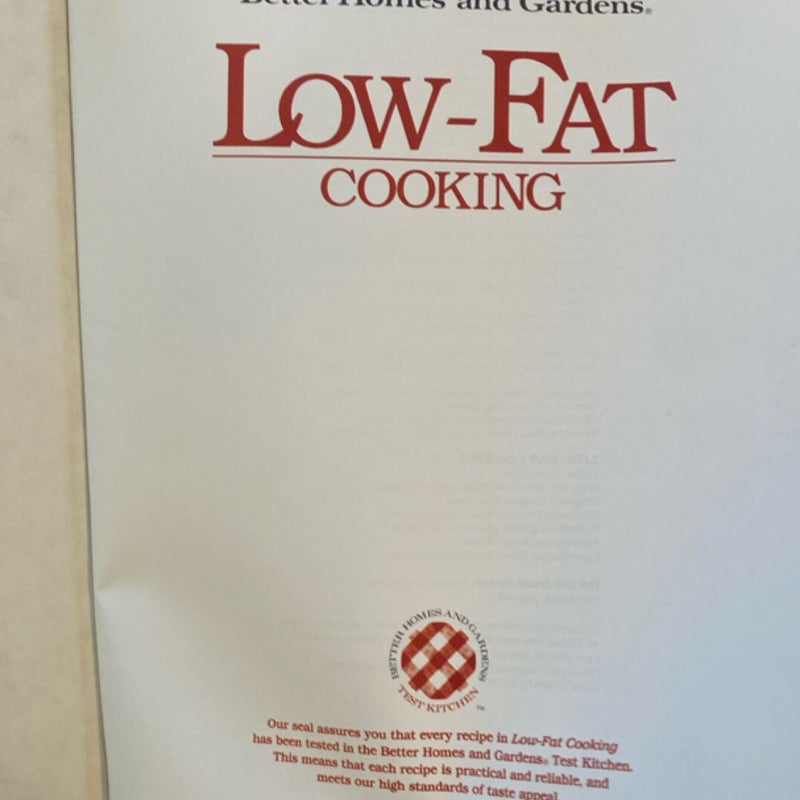 Better Homes and Gardens Low-Fat Cooking